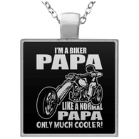 Biker Papa Like A Normal Papa Only Much Cool